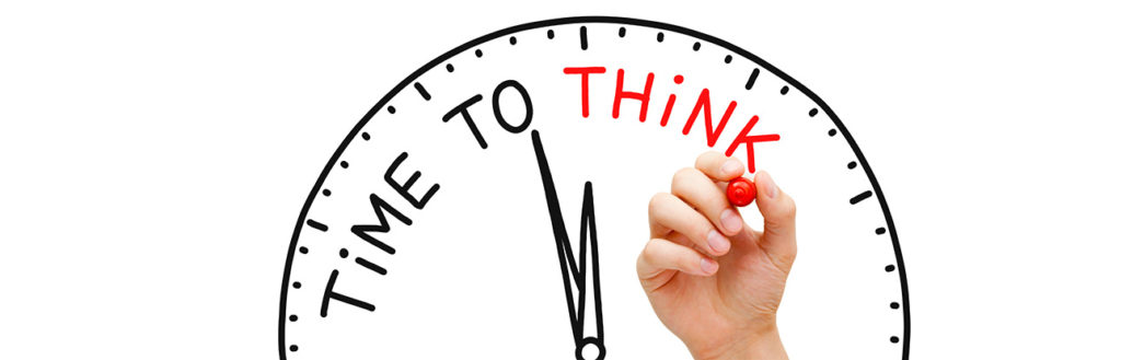 Making Time To Think!
